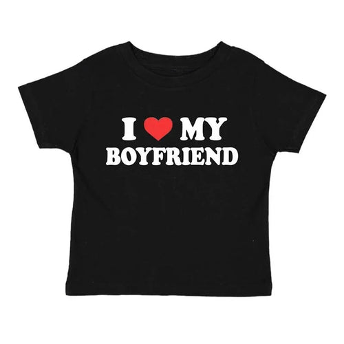 I LOVE MY BOYFRIEND Women Y2K T Shirt Girl Graphic Printed Fashion